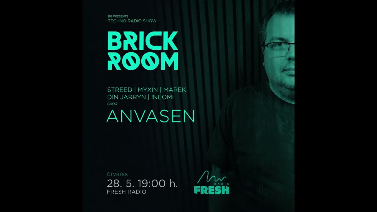 Anvasen Live @ BrickRoom (Fresh Rádio) (Melodic House & Techno set) 28.5.2026