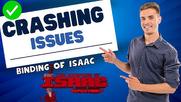 How to Fix Binding of Isaac Crashing Issue  ✅ (2023) 100% Working Method