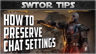 SWTOR: How to Copy Your InGame Chat Tabs Settings to another Character - Vulkk's Tips #01 SWTOR: How to Copy Your InGame Chat Tabs Settings to another Character - Vulkk's Tips #01