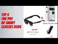 Top 5 One PRO AR Smart Glasses in 2026! Reviews &amp; Buying Guide! [Ultimate Buying Guide]