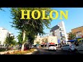 4K Holon Driving Israel 2020 נסיעה בחולון ישראל