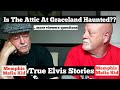 Is The Attic At Graceland Haunted?