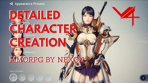 Detailed Character Creation - V4 - Unreal engine 4 mobile MMORPG 2020