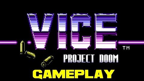 Vice: Project Doom Gameplay