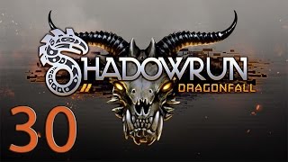 30. Let's Play Shadowrun Dragonfall - The Job