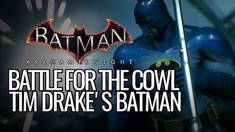 Batman: Arkham Knight Mods - Battle for the Cowl Tim Drake