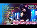 DJ BONDAN PRAKOSO REMIX TERBARU FULL BASS 2020 - DJ REMIX SLOW TERBARU 2020 - PALING ENAK SEDUNIA