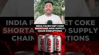 Shortage of Diet Coke in India 🇮🇳 #coke #indian #worldwar #trump #viral  #shorts