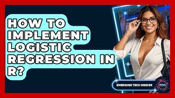 How To Implement Logistic Regression In R? - Emerging Tech Insider