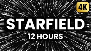 Starfield Screensaver 12 Hours (4K Remaster) - No loop, no ads in middle