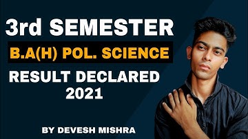 SEM 3rd| B.A(H) POLITICAL SCIENCE RESULT DECLARED 2021| NOV-DEC 2021 | SOL DU | RESULT DECLARED|