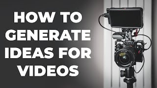 How To Come Up With Video Ideas - 5 Tips For Generating Creative Momentum @RickBebbington