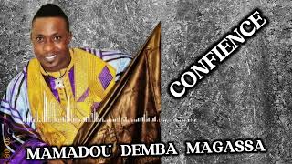 MAMADOU DEMBA MAGASSA ( CONFIENCE )