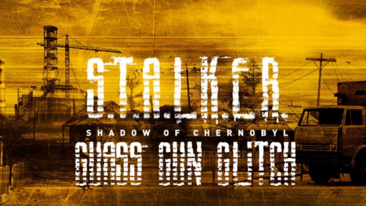 S.T.A.L.K.E.R. SoC Gauss Gun Glitch/How to Cheese the True Endings