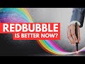 Why I'm Giving Redbubble a Second Chance
