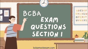 Section I | BCBA Mock Exam Questions and Answers with Explanation #bcba #aba #mocktest