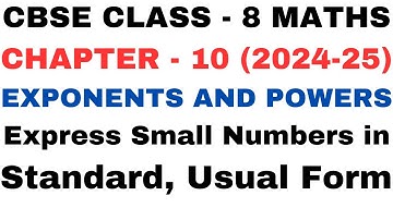 Express Numbers in standard l Chapter10 l Exponents and Powers l Class 8th Maths l NEW NCERT 2024-25