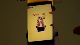 Patient Zero • Taylor Swift 🩶🧪✨App: ZoomArt 🎀#coloring #aesthetic #creative #viral