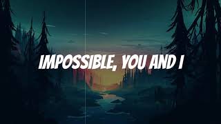 David Guetta & MORTEN - Impossible (feat. John Martin) [LYRICS]