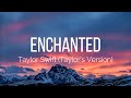 Taylor Swift - Enchanted (Taylor