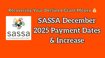 SASSA December 2025 Payment Dates & Increase: Recovering Your Declined Grant Money!