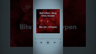 Red lights-Bangchan, Hyunjin X Bite me-Enhypen#Straykids#Enhypen Resimi