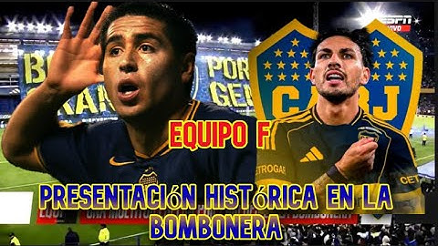 Equipo F: Presentación en la Bombonera de Paredes. Cavani y Paredes, los refuerzos mas grandes.