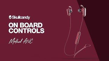 Method ANC Noise Canceling Wireless Earbuds | On Board Controls | Skullcandy