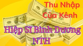 Bất Ngờ Với Thu Nhập Của Kênh | Phan Diễm và Hiệp Sĩ Bình Dương