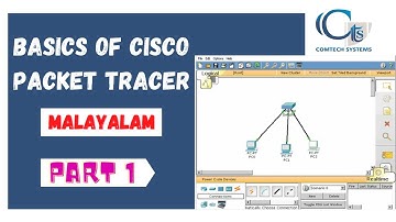 Basics of Cisco Packet Tracer Malayalam (Part 1)