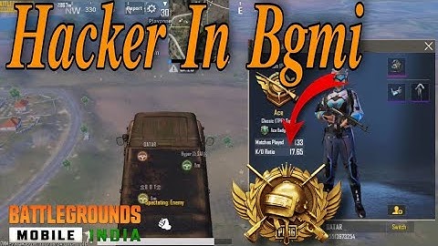 WHY THERE ARE SO MANY HACKERS IN BGMI (KAB FIX HOGA??) - HACKER IN BGMI