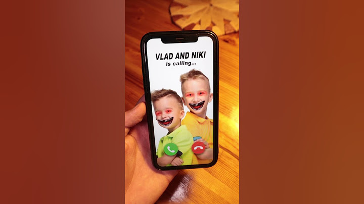 Vlad and Niki is calling me