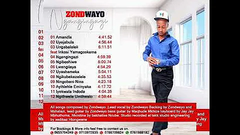 Zondwayo ft inkos'Yamagcokama_ungabalaleli