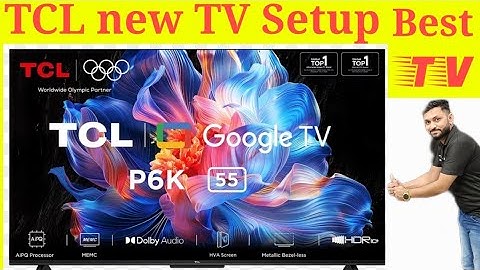 How to Setup New TCL Smart TV| Setup  Setup Full Guide | Demo and Review or warranty & Price