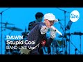 [4K] 던 (DAWN) - “Stupid Cool” Band LIVE Concert│밴드와 함께 라이브 하면서 무대 날아다니는 던💛 [it’s KPOP LIVE 잇츠라이브]