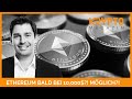 ETHEREUM BALD BEI 10.000$? MÖGLICH!?