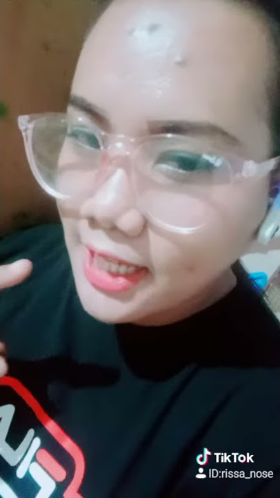 Cangkem mu @rissa_nose#tik tok lovers