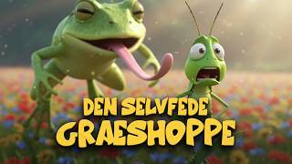 Den Selvfede Græshoppe - En Lærerig Godnathistorie For Børn