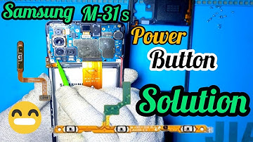 Samsung M31s Power Button Solution