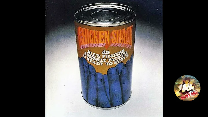 Chicken Shack You Ain't No Good