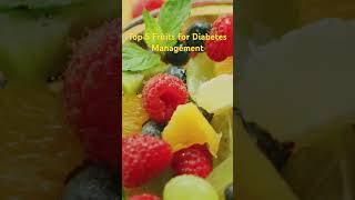 top 5 Fruits for Diabetes Management health wellness shorts