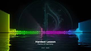 Flame of Harmony - Hardest Lesson