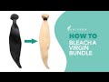 How To: Bleach A Virgin Bundle From Natural Black to Blonde