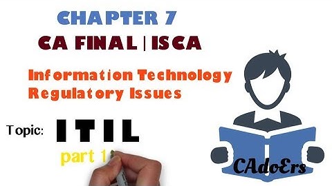 #19 CA FINAL ISCA | CHAPTER 7 | IT ACT | ITIL | {PART 1/2} |MNEMONICS | MEMORY TECHNIQUES