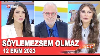 Söylemezsem Olmaz 12 Ekim 2023