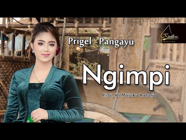 Prigel Pangayu - Ngimpi (Official Music Video) class=