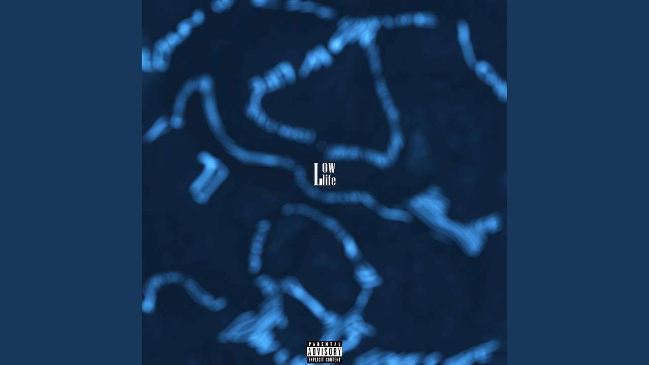 Low Life