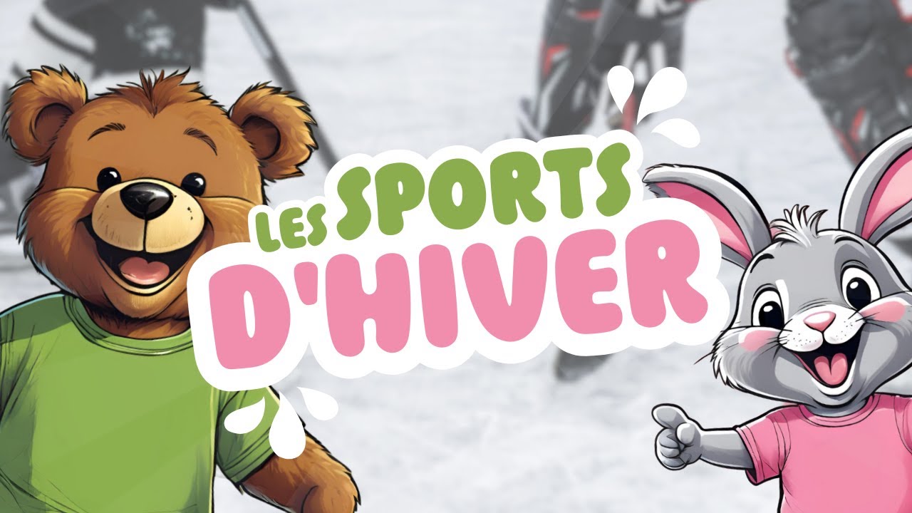 VOCABULAIRE DES SPORTS D’HIVER | Apprendre en s’amusant