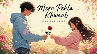 Mera Pehla Khwaab | If You’ve Ever Been in Love… This Song Is for You 💫 screenshot 4