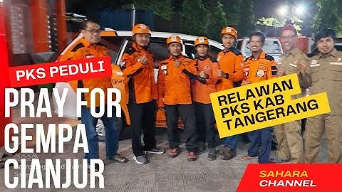 Pray For Gempa Bumi Cianjur,  PKS Peduli